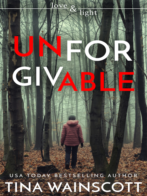 Title details for Unforgivable by Tina Wainscott - Wait list